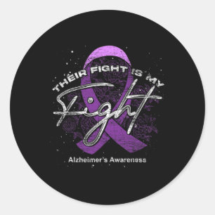 Fight Is My Fight Purple Ribbon Alzheimerheimers A Classic Round Sticker