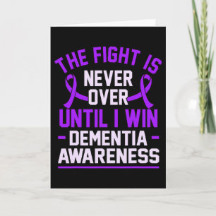 Fight Is Never Over Until I Win Dementia Heimerhei Card