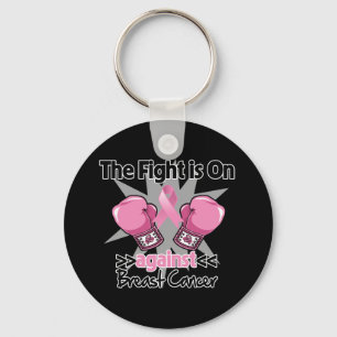 Fight is On Against Breast Cancer Key Ring