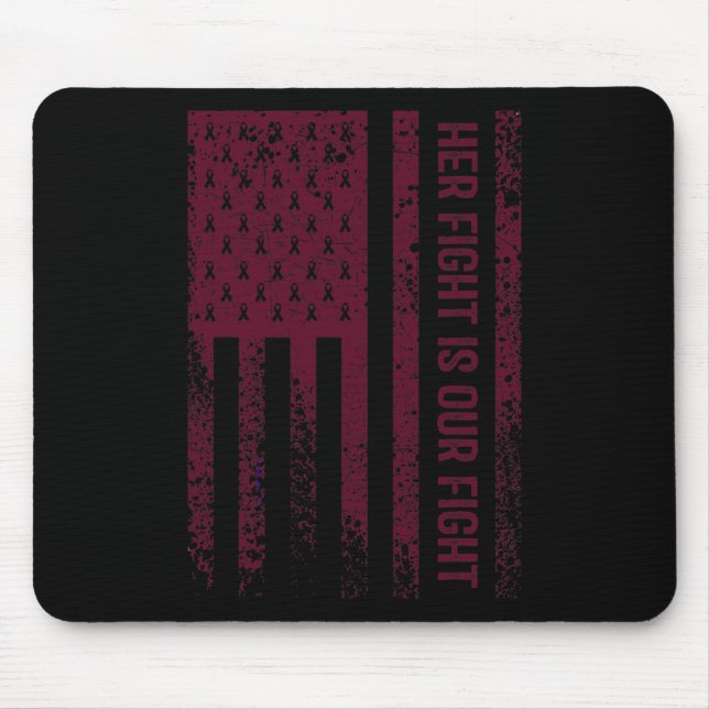 Fight Is Our Fight Brain Aneurysm Awareness 1  Mouse Mat (Front)