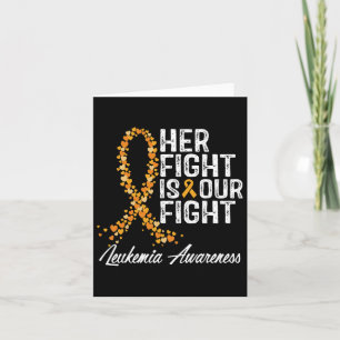Fight Is Our Fight Leukaemia Awareness 1 Card
