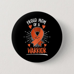 Fight Leukaemia Design For A Mum Of A Warrior  6 Cm Round Badge