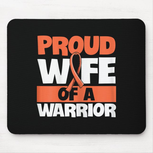 Fight Leukaemia Quote for a Wife of a Leukaemia Su Mouse Mat (Front)