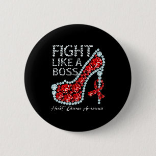 Fight Like A Boss Heart Health Heart Disease Aware 6 Cm Round Badge