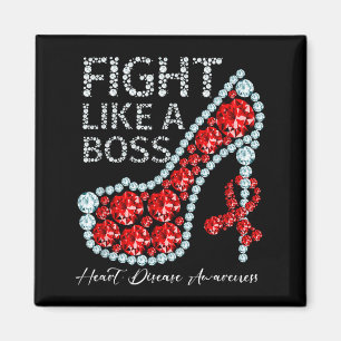 Fight Like A Boss Heart Health Heart Disease Aware Magnet