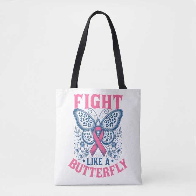 Fight Like A Butterfly Breast Cancer Awareness Tote Bag (Front)