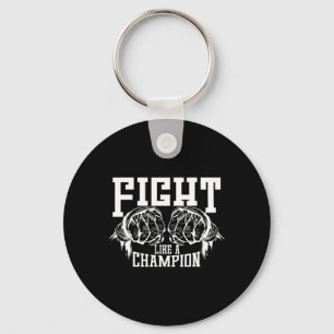 Fight Like A Champion Key Ring