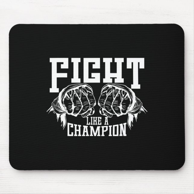 Fight Like A Champion  Mouse Mat (Front)