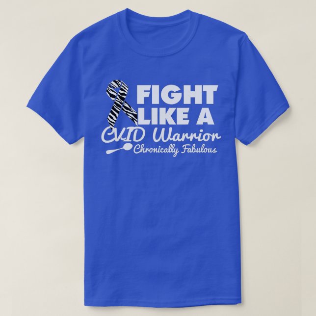 Fight Like A CVID Warrior  T-Shirt (Design Front)