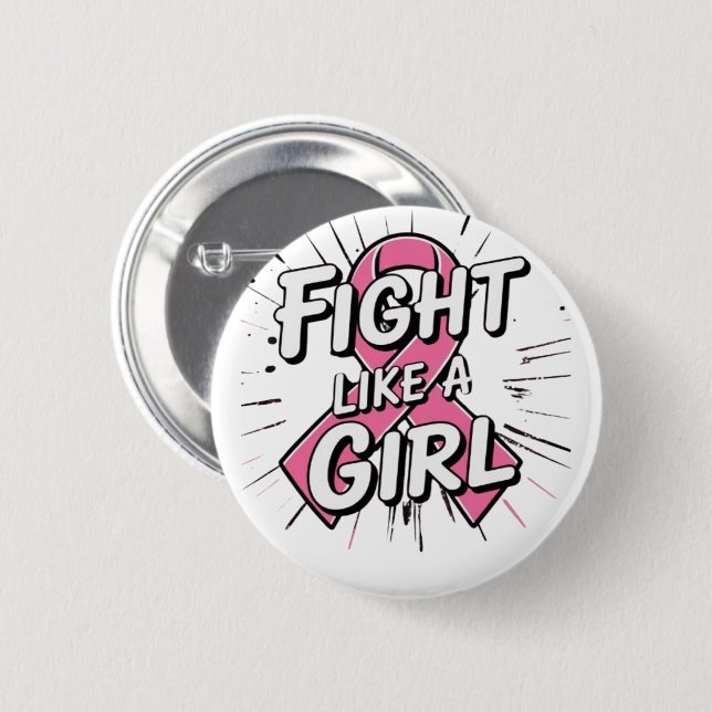 Fight Like a Girl | Breast Cancer Awareness Design 6 Cm Round Badge (Front & Back)