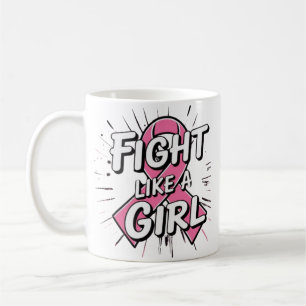 Fight Like a Girl Breast Cancer Awareness Design Coffee Mug