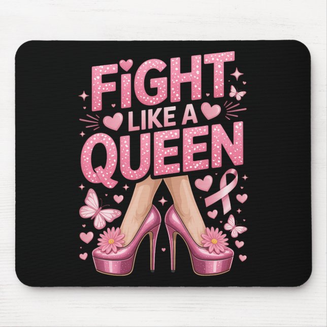 Fight Like A Queen Breast Cancer Awareness High He Mouse Mat (Front)
