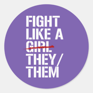 Fight like a they them  classic round sticker