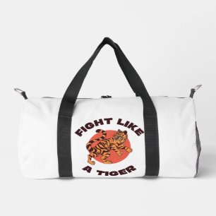 Fight Like a Tiger Motivational Design Duffle Bag