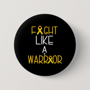 Fight Like A Warrior Childhood Cancer Awareness Te 6 Cm Round Badge