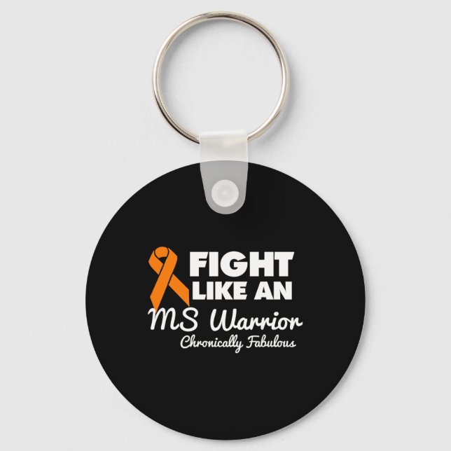 Fight Like An Ms Warrior Awareness Multiple Sclero Key Ring (Front)