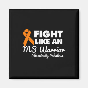 Fight Like An Ms Warrior Awareness Multiple Sclero Magnet