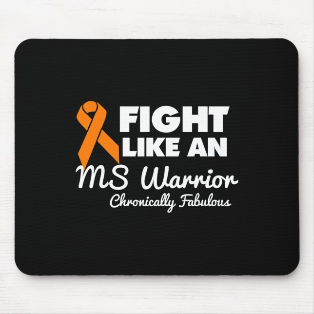 Fight Like An Ms Warrior Awareness Multiple Sclero Mouse Mat (Front)