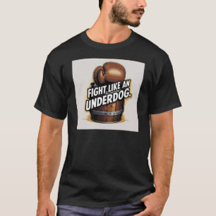 Fight Like an Under Brown Glove T-Shirt