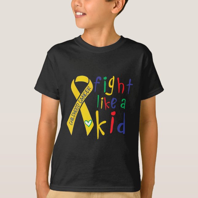 Fight Like Kid Gold Ribbon Childhood Cancer Awaren T-Shirt (Front)