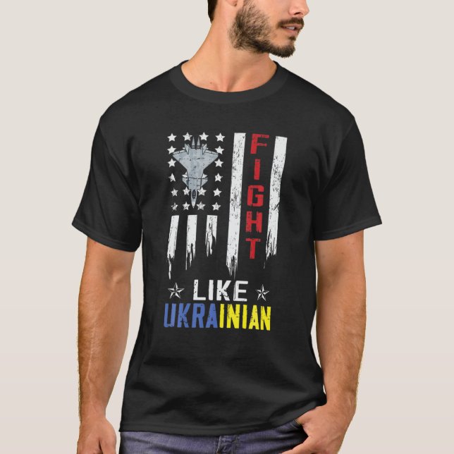Fight Like Ukrainian Support For Ukraine Pride Ukr T-Shirt (Front)