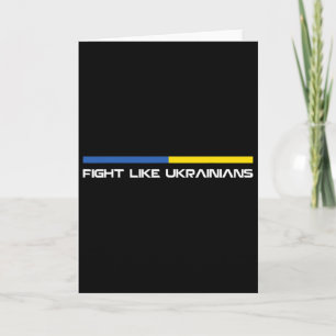 Fight Like Ukrainian Ukraine Flag Support 1 Card