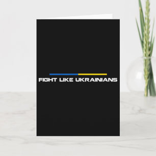 Fight Like Ukrainian Ukraine Flag Support 3 Card