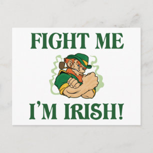 Fight Me I'm Irish Postcard