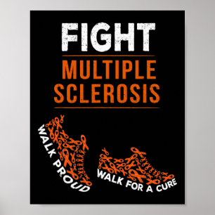 Fight Multiple Sclerosis Ms Awareness Warrior Ribb Poster