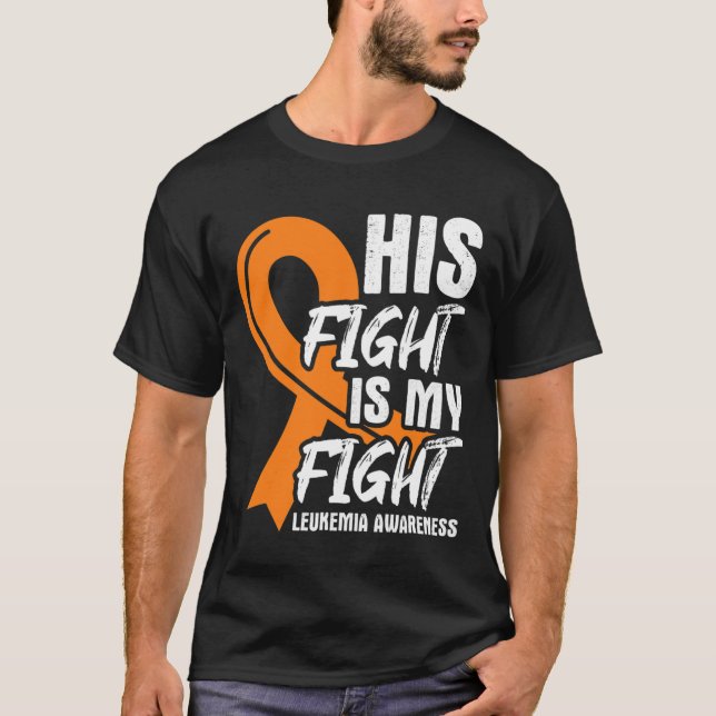 Fight My Fight Leukaemia Awareness Ribbon Leukaemi T-Shirt (Front)