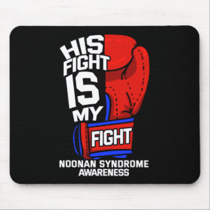 Fight My Fight Noonan Syndrome Male Turner Ms Surv Mouse Mat