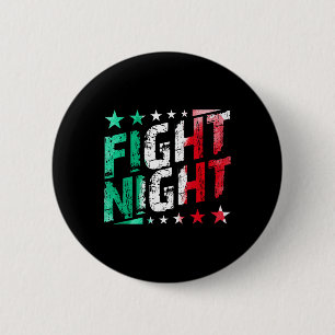 Fight Night Boxing Mma Fan Themed  6 Cm Round Badge