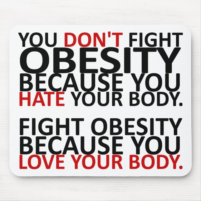 Fight Obesity Mouse Mat (Front)