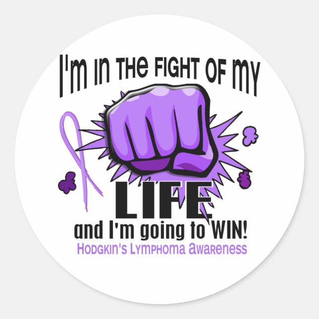 Fight Of My Life 2 Hodgkin's Lymphoma Classic Round Sticker (Front)