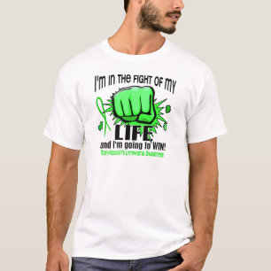 Fight Of My Life 2 Non-Hodgkin's Lymphoma T-Shirt