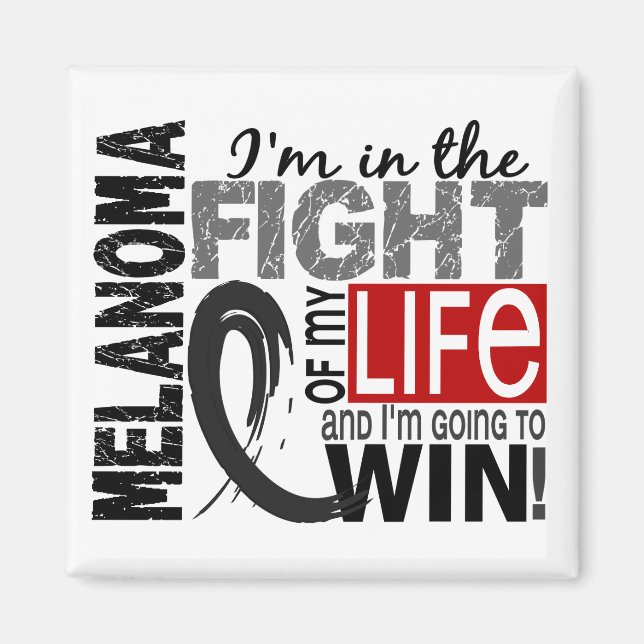 Fight Of My Life Melanoma Magnet (Front)