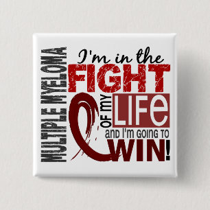 Fight Of My Life Multiple Myeloma 15 Cm Square Badge