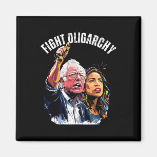 Fight Oligarchy Bernie Sanders And Aoc Freedom Us Magnet