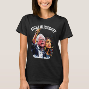 Fight Oligarchy Bernie Sanders And Aoc Freedom Us  T-Shirt