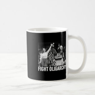 Fight Oligarchy, Protest And Resist With Bernie Sa Coffee Mug
