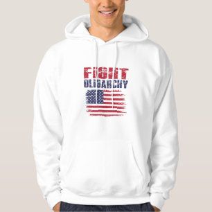 Fight Oligarchy Protest Hoodie