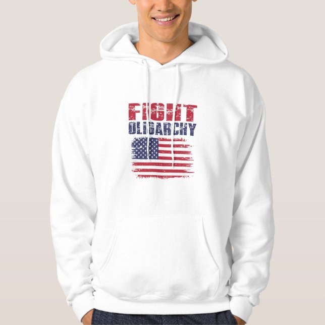 Fight Oligarchy Protest Hoodie (Front)