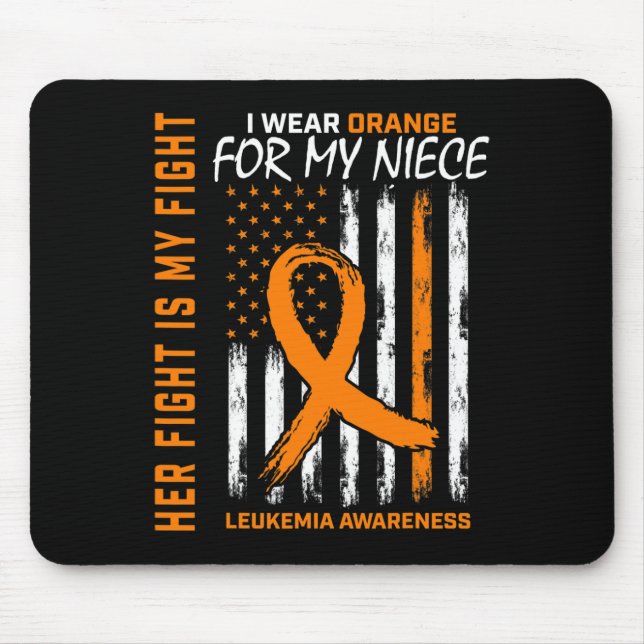 Fight Orange Leukaemia Cancer Awareness Niece Amer Mouse Mat (Front)