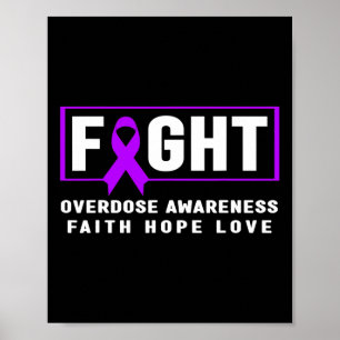 Fight Overdose - Addiction Awareness Poster
