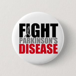 FIGHT Parkisons Disease 6 Cm Round Badge