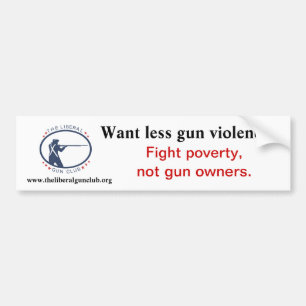 Fight poverty! bumper sticker
