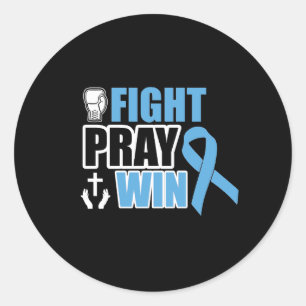 Fight Pray Win Prostate Cancer Classic Round Sticker