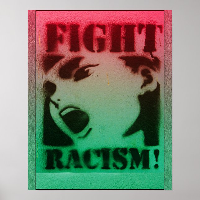 Fight Racism in Red Black and Green Poster (Front)