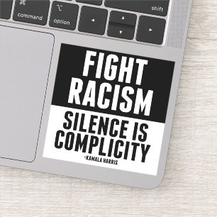 Fight Racism Silence is Complicity Classic Round S