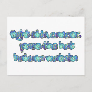 Fight Skin Cancer, Pass the Hat, Hakuna Matata Postcard